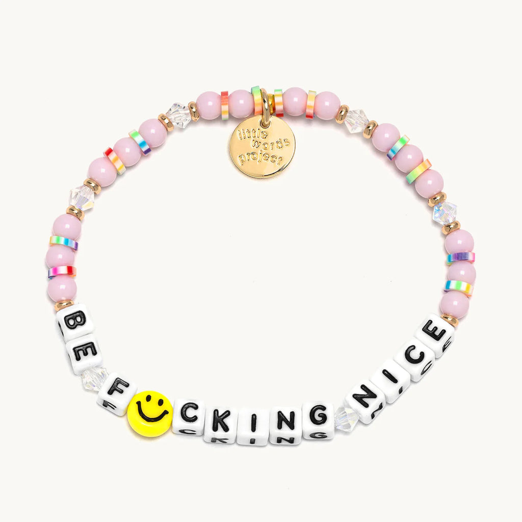 Be F*cking Nice Pink Bracelet | LWP