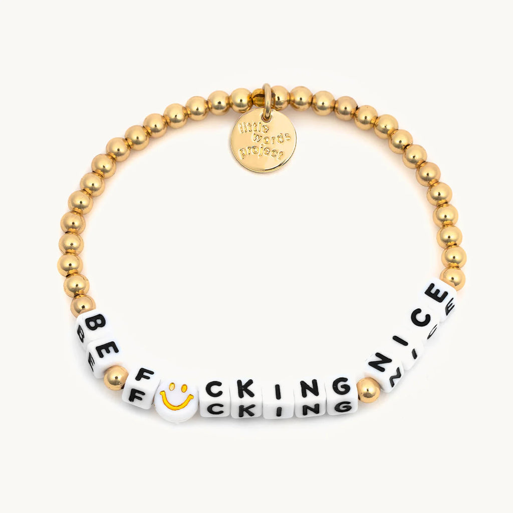 Be F*cking Nice Gold Bracelet | LWP