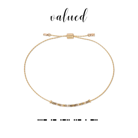 Valued Bracelet