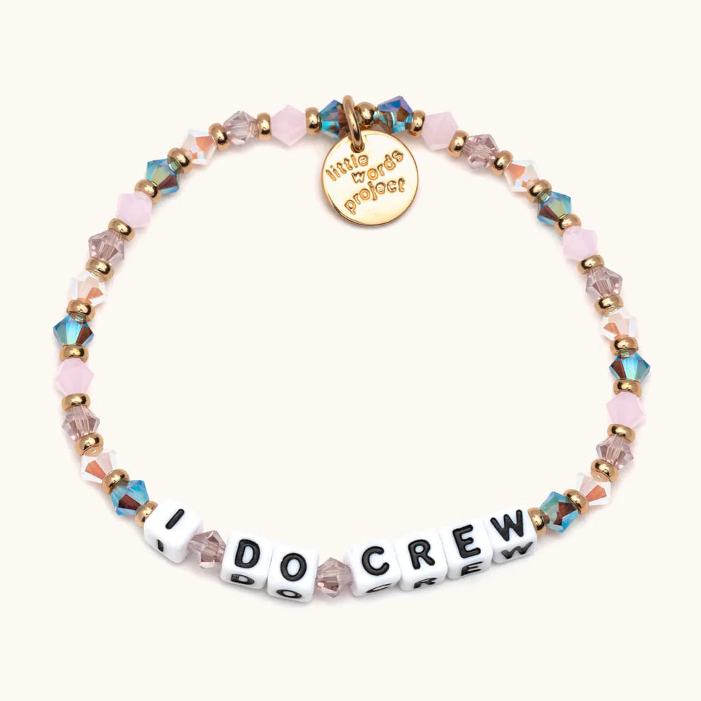 I Do Crew Bracelet | LWP