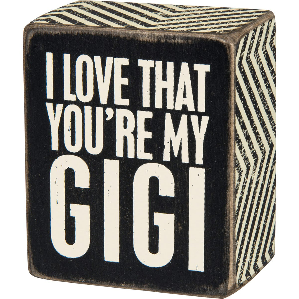 My Gigi Box Sign