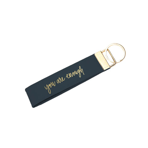 You Are Enough Keyfob