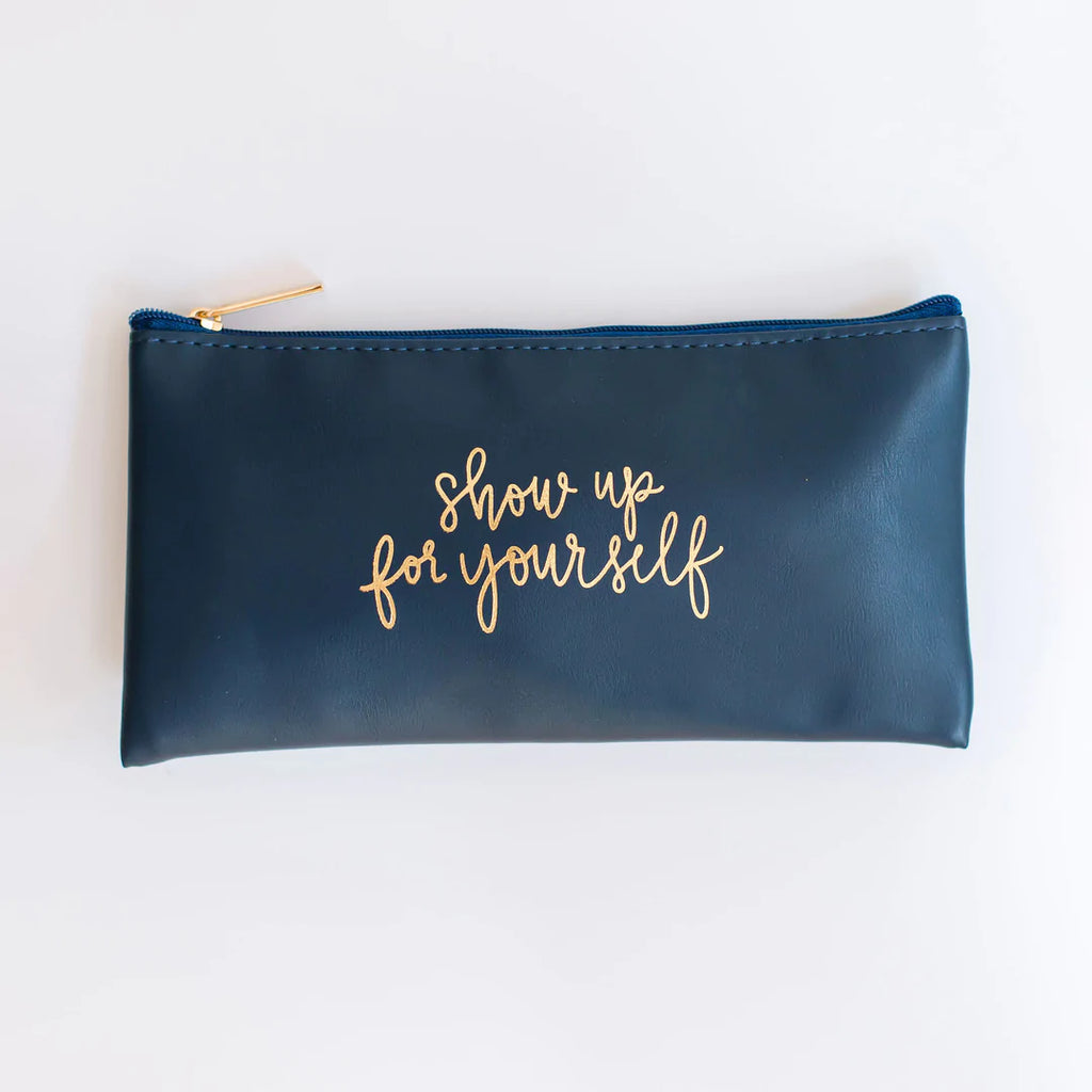 Show Up For Yourself Zipper Pouch