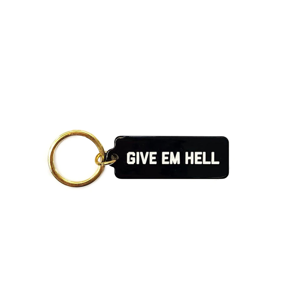 Give Em Hell Rectangle Keychain