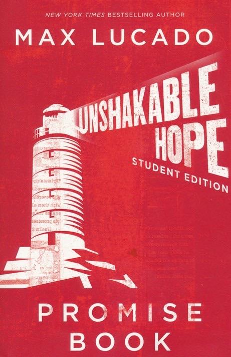 Unshakable Hope: Student Edition