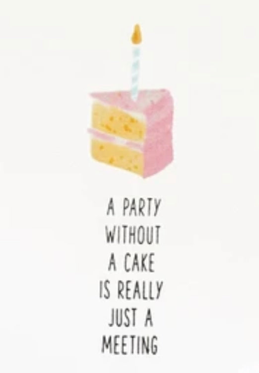 Party Without Cake Tea Towel